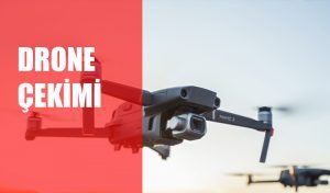 Drone Çekimi